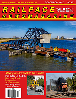 Aug 2020 Focuses on RRs of the NORTHEAST ALL-COLOR RAILPACE NEWSMAGAZINE NEW 