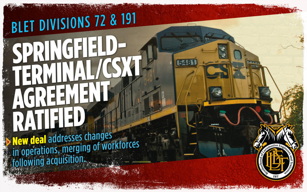 BLET members ratify CSXT-Springfield Terminal implementing agreement